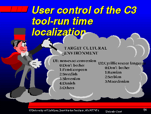 User control of the C3 tool-run time localization